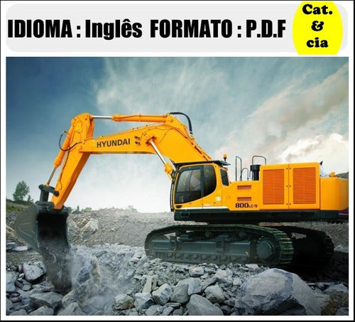 Catalogo De Pecas Escavadeira Hyundai - R800lc-9 - (ingles)