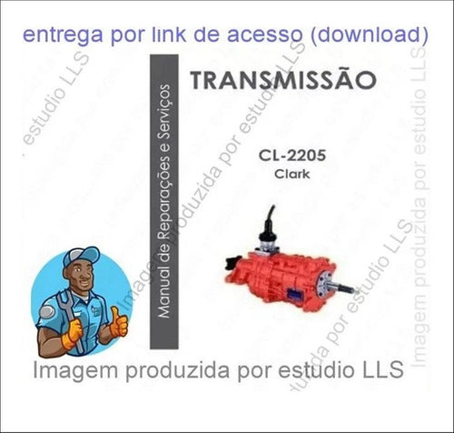 Manual Reparação Câmbio Clark Cl-2205 A - F