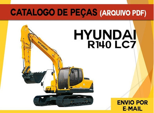 Catalogo De Peças Escavadeira Hyundai R 140 Lc7 R140 Lc7