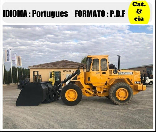 Catalogo De Pecas Pa Carregadeira  Volvo - L70 - Bm - (em Po