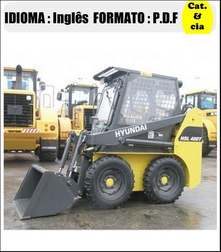 Catalogo De Pecas Mini Carregadeira Hyundai - Hsl400t - (ing