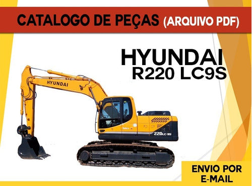 Catalogo De Peças Escavadeira Hyundai R220 Lc9s R220lc9s R