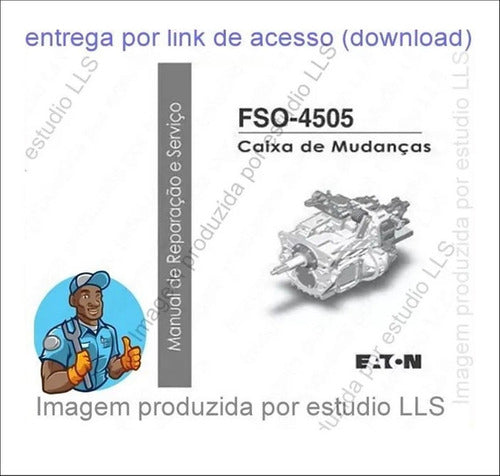 Manual Reparação Câmbio Eaton Fso-4505