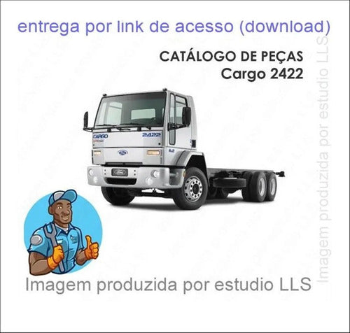 Catálogo Peças Ford Cargo 2422 6x2 2006 - 2011
