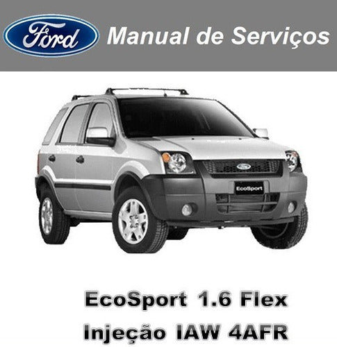 Manual De Serviços - Ecosport 1.6 Flex