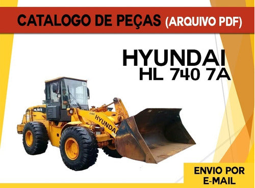 Catalogo De Peças Pá Carregadeira Hyundai Hl740 7a Hl7407a