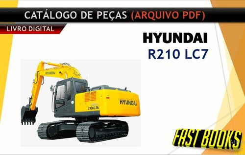 Catalogo De Peças Escavadeira Hyundai R210lc7 R 210 Lc7