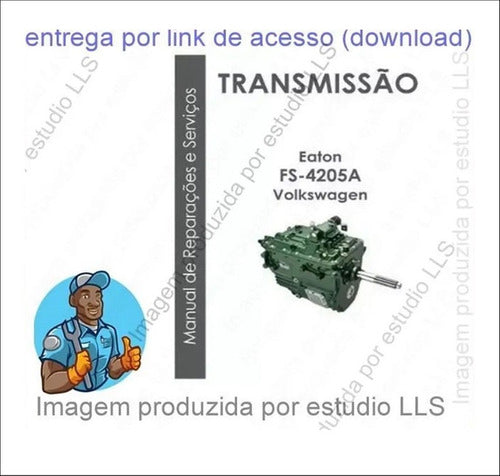 Manual Reparação Câmbio Eaton Fs-4205a Volkswagen
