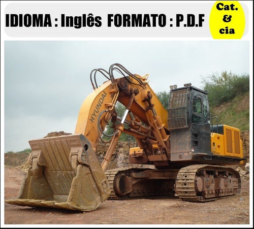 Catalogo De Pecas Escavadeira Hyundai - R800lc - 7a - (ingle
