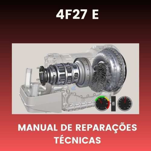 Manual Câmbio Automático 4f27e ** Ford ** – Catalogo&Servico